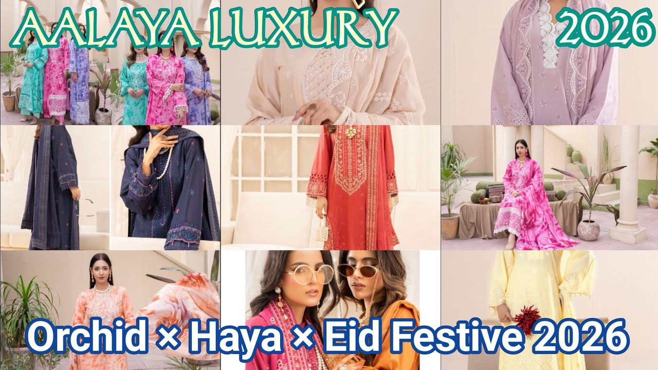 AALAYA BY LUXURY – Orchid × Haya Eid Festive Collection 2026 #viralvideo #foryou 