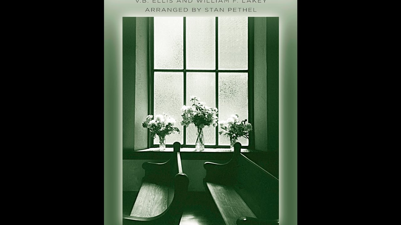 DO YOU KNOW MY JESUS (SATB Choir) - V.B. Ellis/William F. Lakey/arr. Stan Pethel