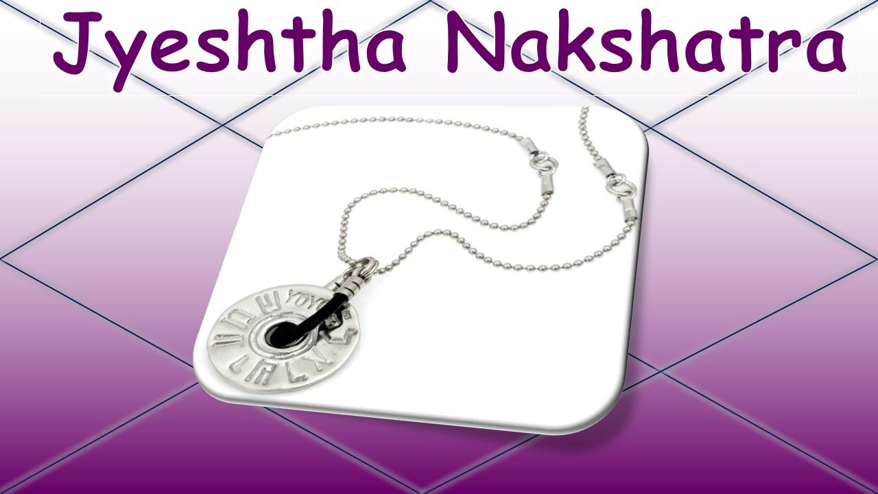 Jyeshtha Nakshatra