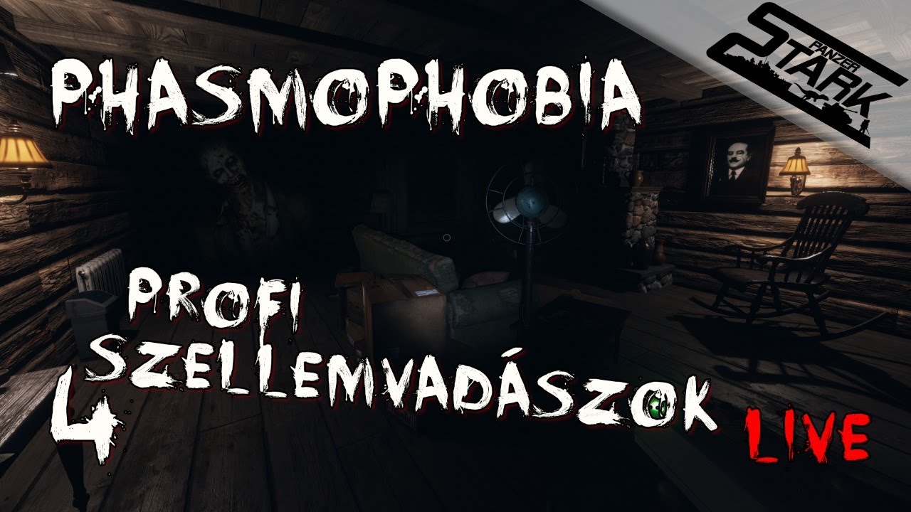 Phasmophobia - 4.Rész (Profi Szellemvadászok...) - Stark LIVE
