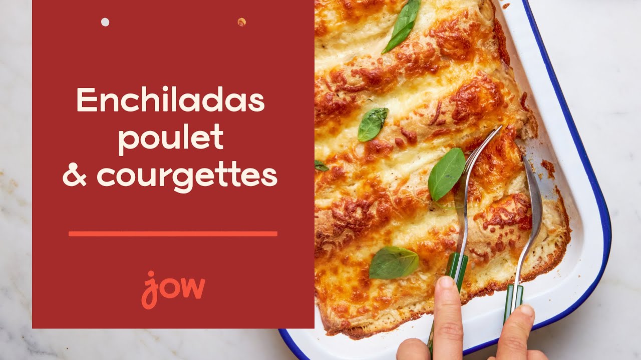 Recette des Enchiladas poulet & courgettes