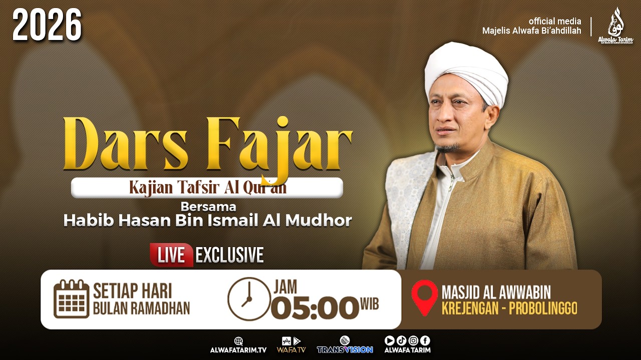 🔴LIVE | DARS FAJAR, KAJIAN TAFSIR AL QUR'AN BERSAMA HABIB HASAN BIN ISMAIL AL MUHDHOR #1
