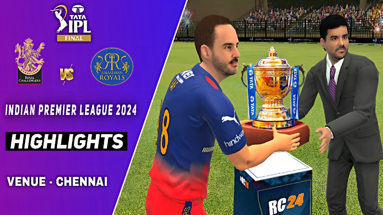 RCB vs RR | THE FINAL | HIGHLIGHTS | RCPL /IPL 2024 | REAL CRICKET 24
