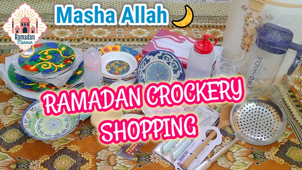 Ramadan Crockery Shopping Haul 2022 | Ramadan Preparation Vlog | Ramadan Shopping 2022