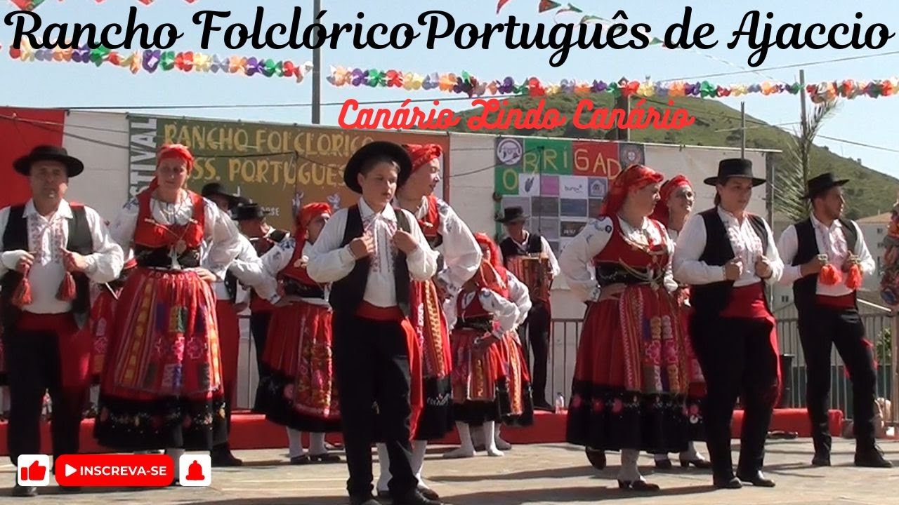 ✅ Rancho Folclórico Português de Ajaccio - Canário Lindo Canário