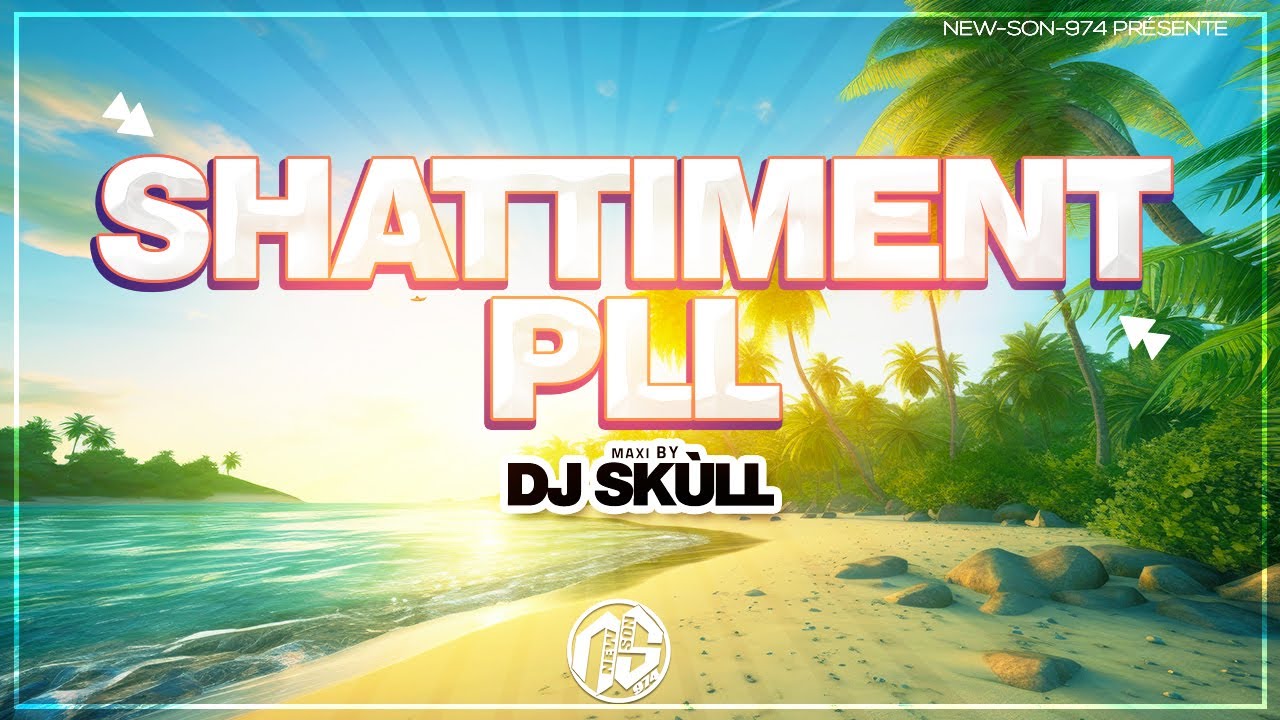 PLL - Shattiment (Maxi Remix 2024) Dj Skùll