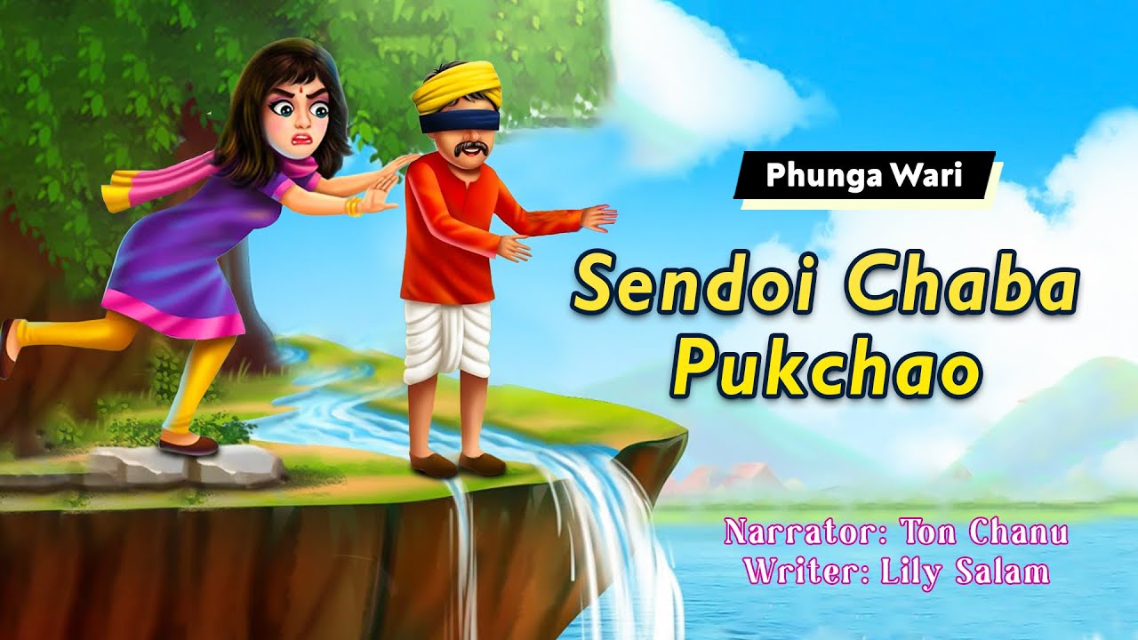 Sendoi Chaba Pukchao || Manipuri Funga Wari || Ton Chanu 🎤 || Lily Salam✍️