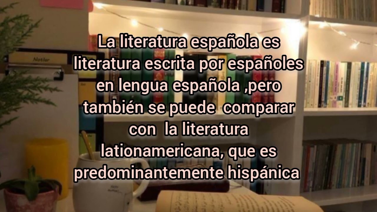 La literatura española 📖🇪🇸الأدب الإسباني