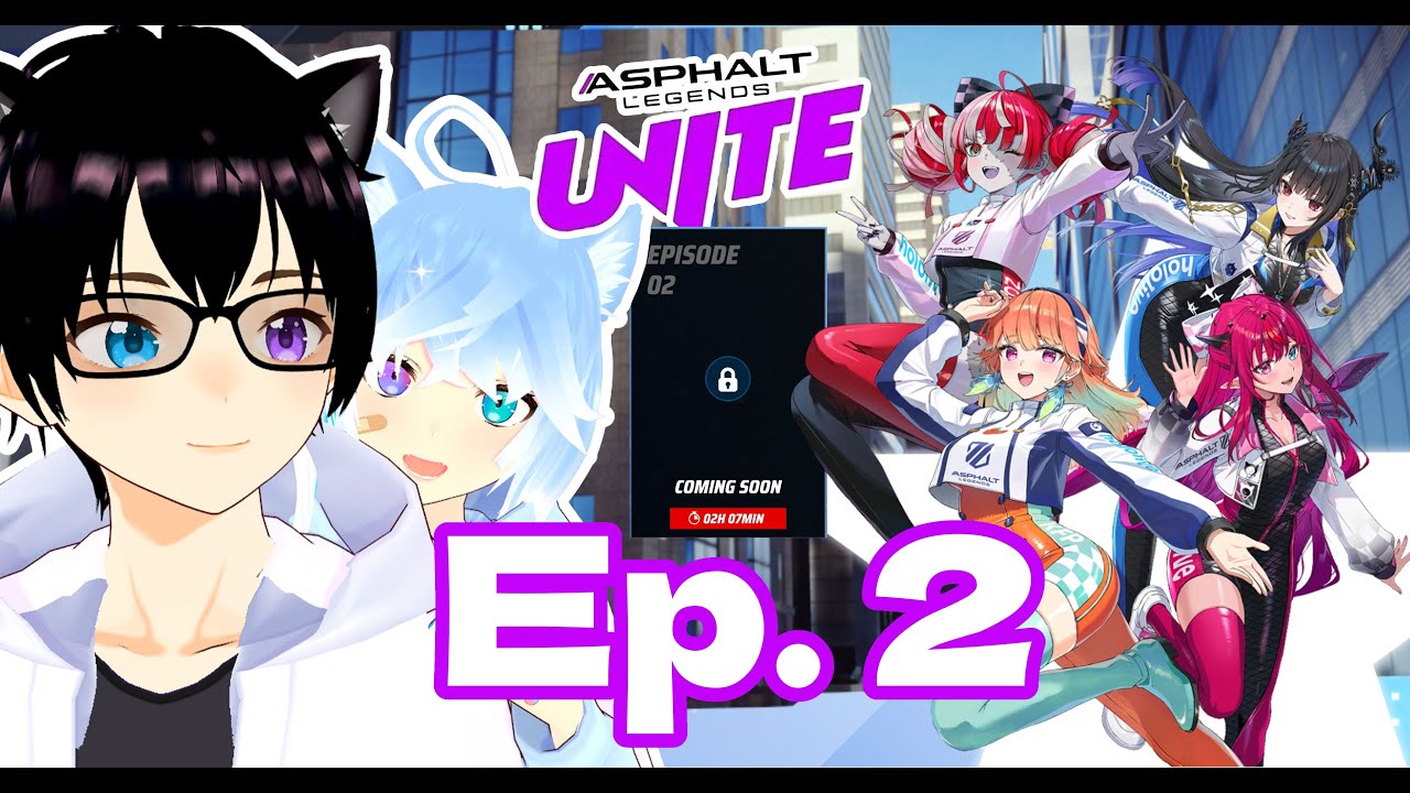 【Asphalt Legends Unite】Letsgoooo Episode 2 of Hololive Asphalt event here ミAmoeher Renミ #vtuber