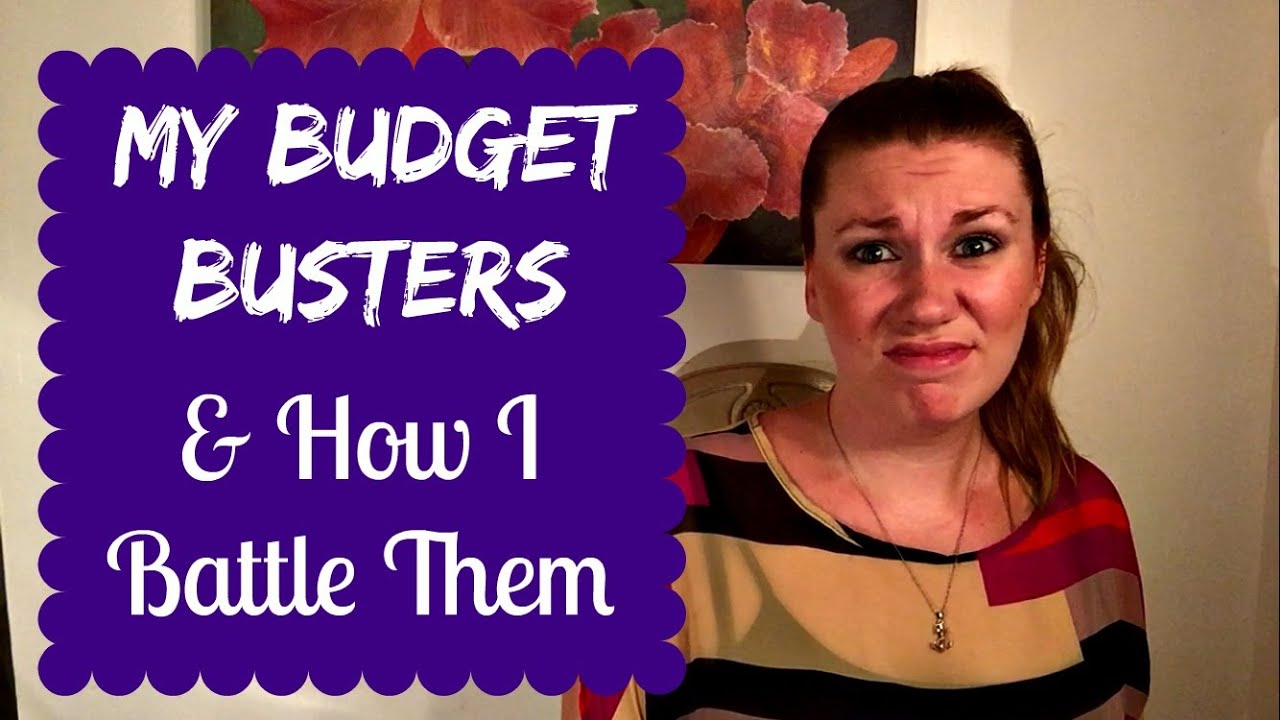 My Budget Busters and How I Battle Them COLLAB
