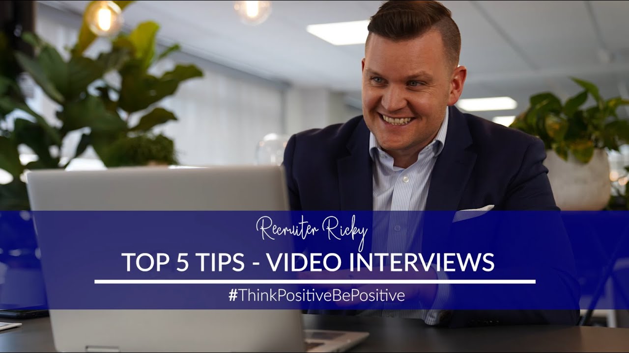 Top 5 Tips - Video Interview