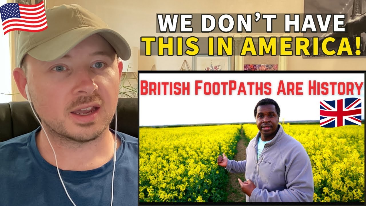 American Reacts to British Foot Paths are Living History