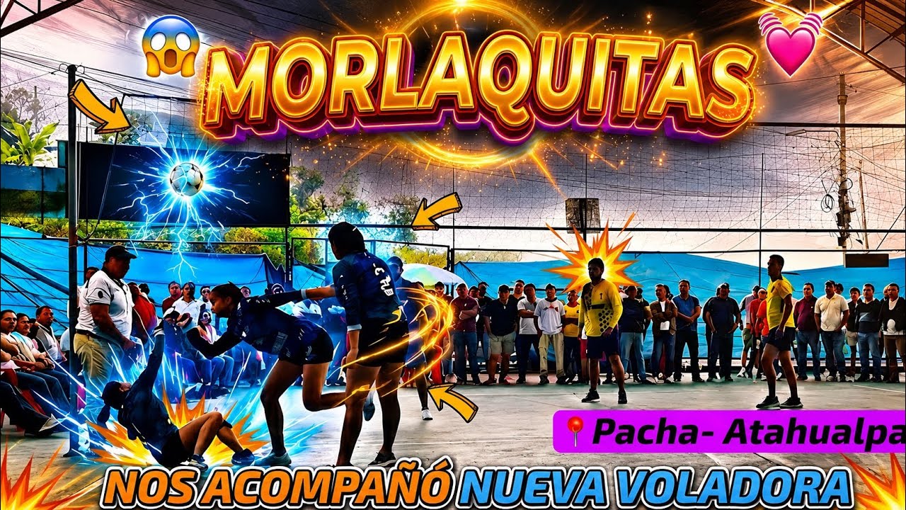 🔥 UN DUELO QUE NADIE OLVIDARÁ..!! Así se siente el Ecuavoley REAL 💪🏼📍PACHA / MORLAQUITAS 🏆🥇 ❤️Teffa 
