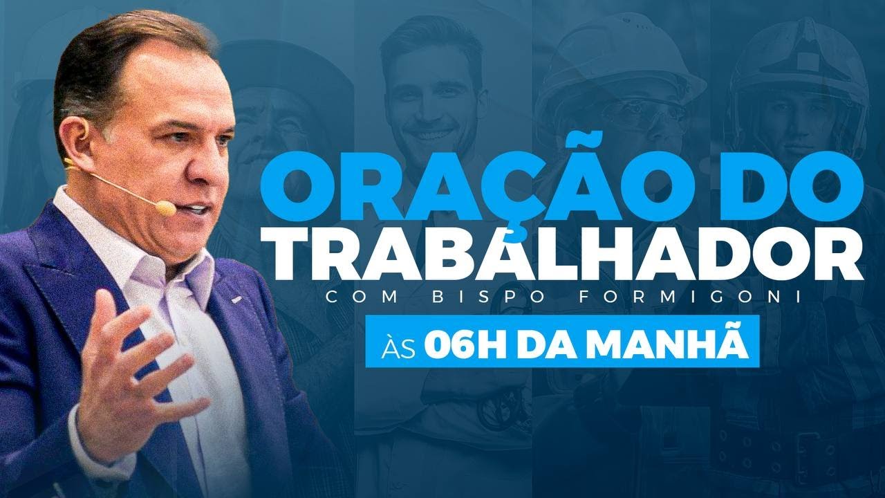 ORAÇÃO DO TRABALHADOR - 10/02/2026