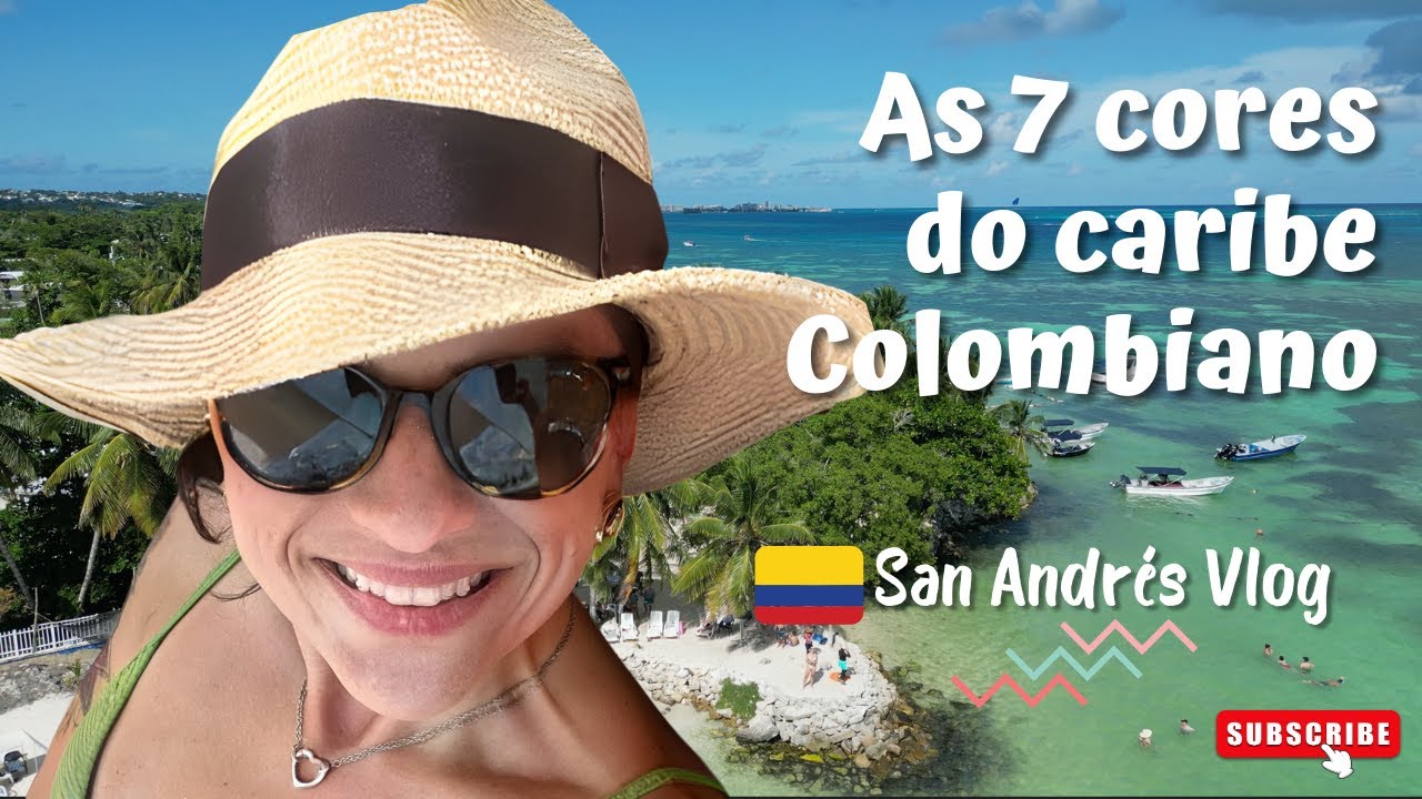 San Andrés e as 7 Cores do Mar do Caribe