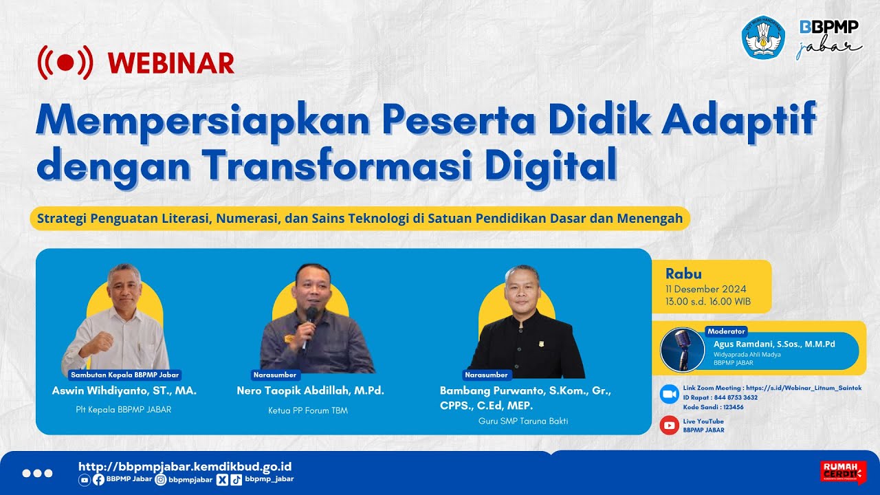 Webinar Mempersiapkan Peserta Didik Adaptif dengan Transformasi Digital | BBPMP Jabar
