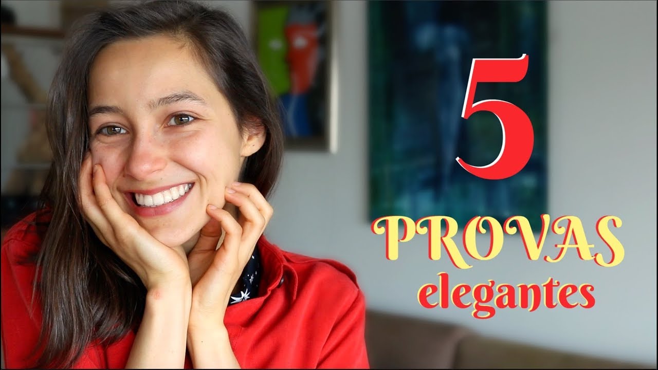CINCO DEMONSTRAÇÕES ELEGANTES