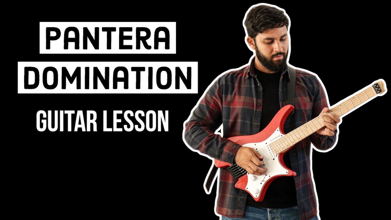 Pantera - Domination Guitar Lesson + TAB
