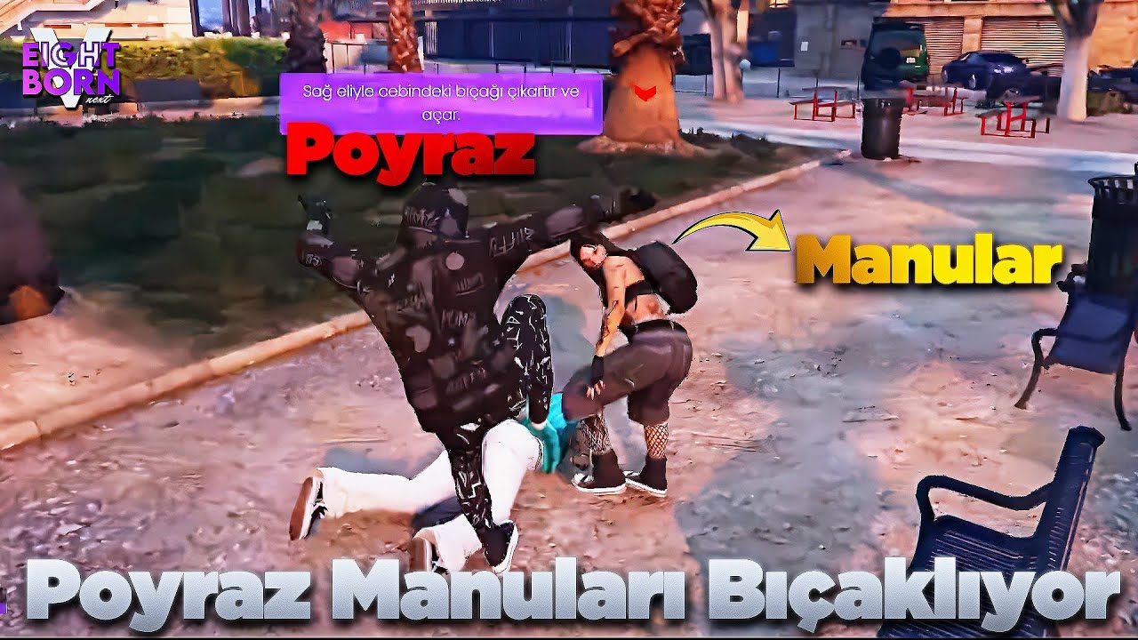 Poyraz Manuları Bıçaklıyor Eightborn Next @poyrazstream