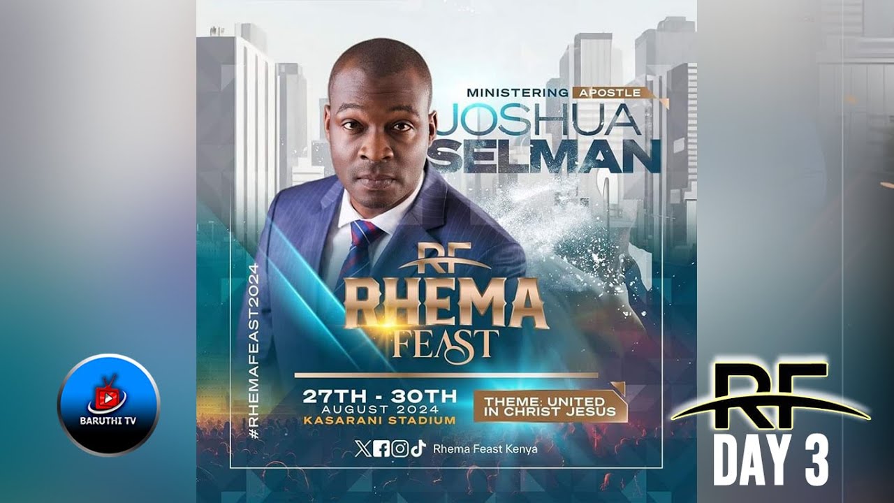 RHEMA FEAST 2024 | APOSTLE JOSHUA SELMAN