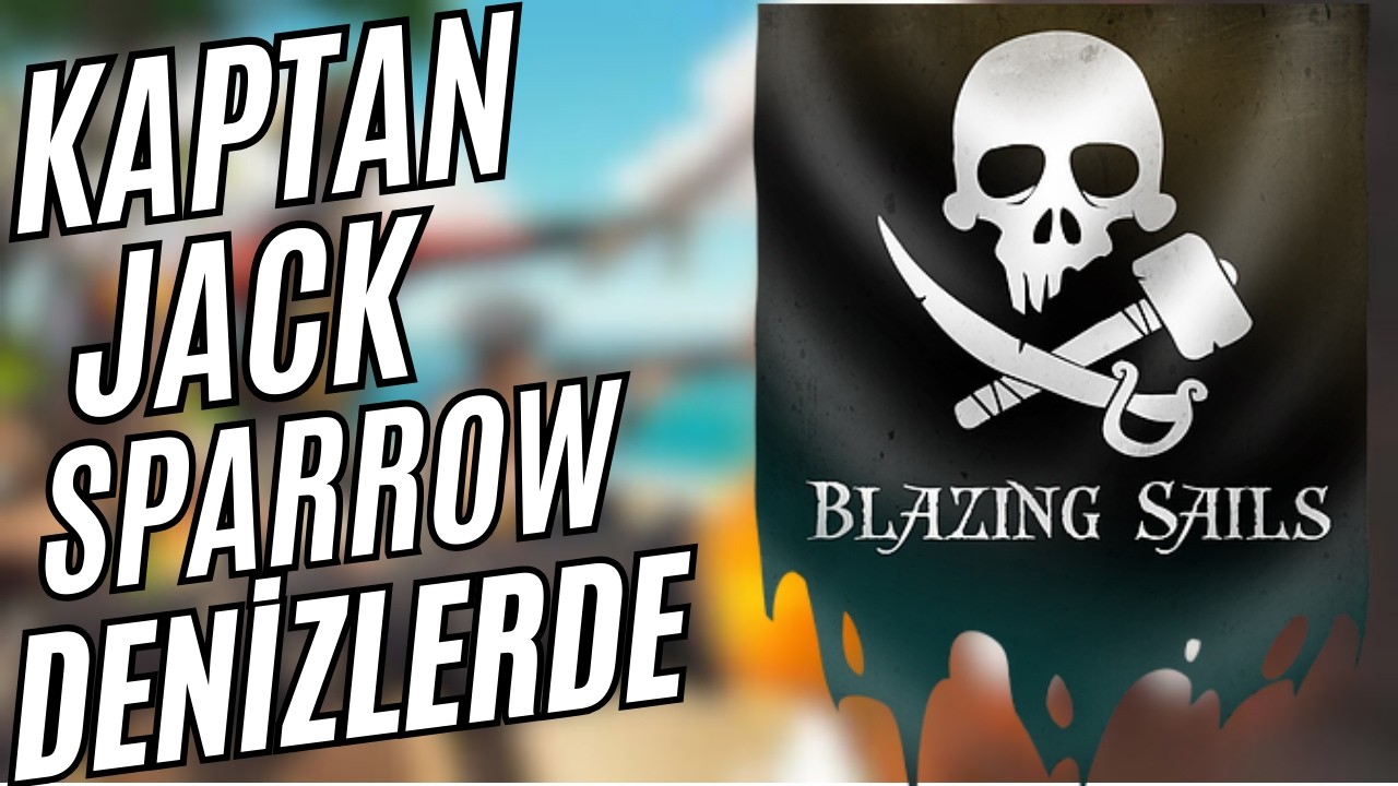 EFSANE GEMİ SAVAŞI OYUNU !!! #blazingsails