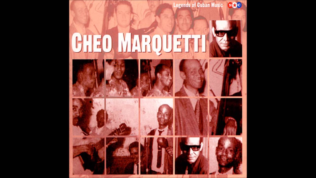 Cheo Marquetti  - Vueltabajera