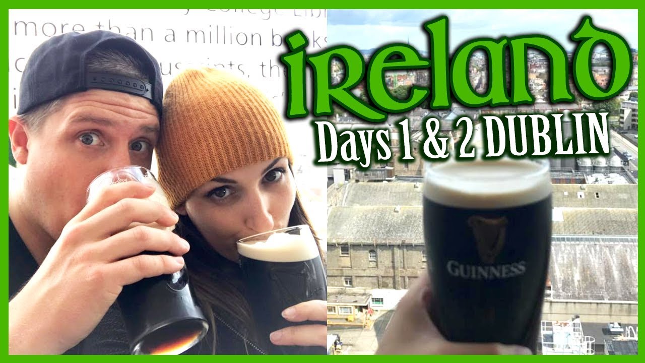 Ireland Travel Vlog | Day 1 & 2 DUBLIN (Guinness Storehouse, Clontarf Castle & St Patrick's)