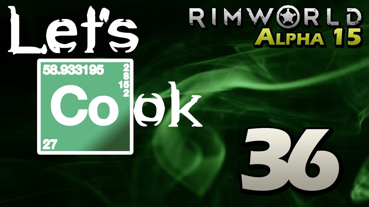 Let's Play RimWorld Alpha 15 - Episode 36 - Escape Plan [Rimworld Alpha 15 Gameplay]