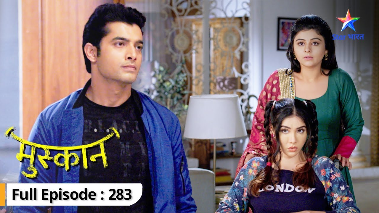 Muskaan ne padha Gayitri ka message | Muskaan | FULL EPISODE-283