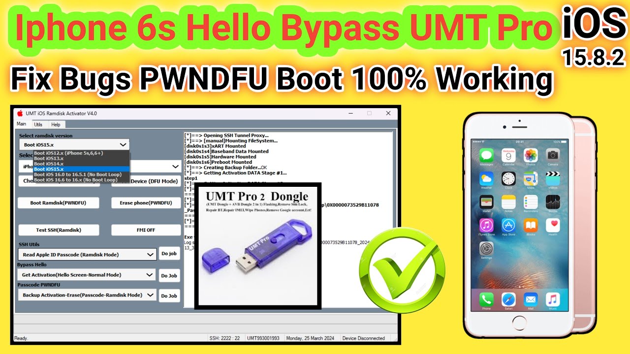 Iphone 6s Hello bypass w/o network by UMT Pro dongle iOS 15.8.2 | 2024