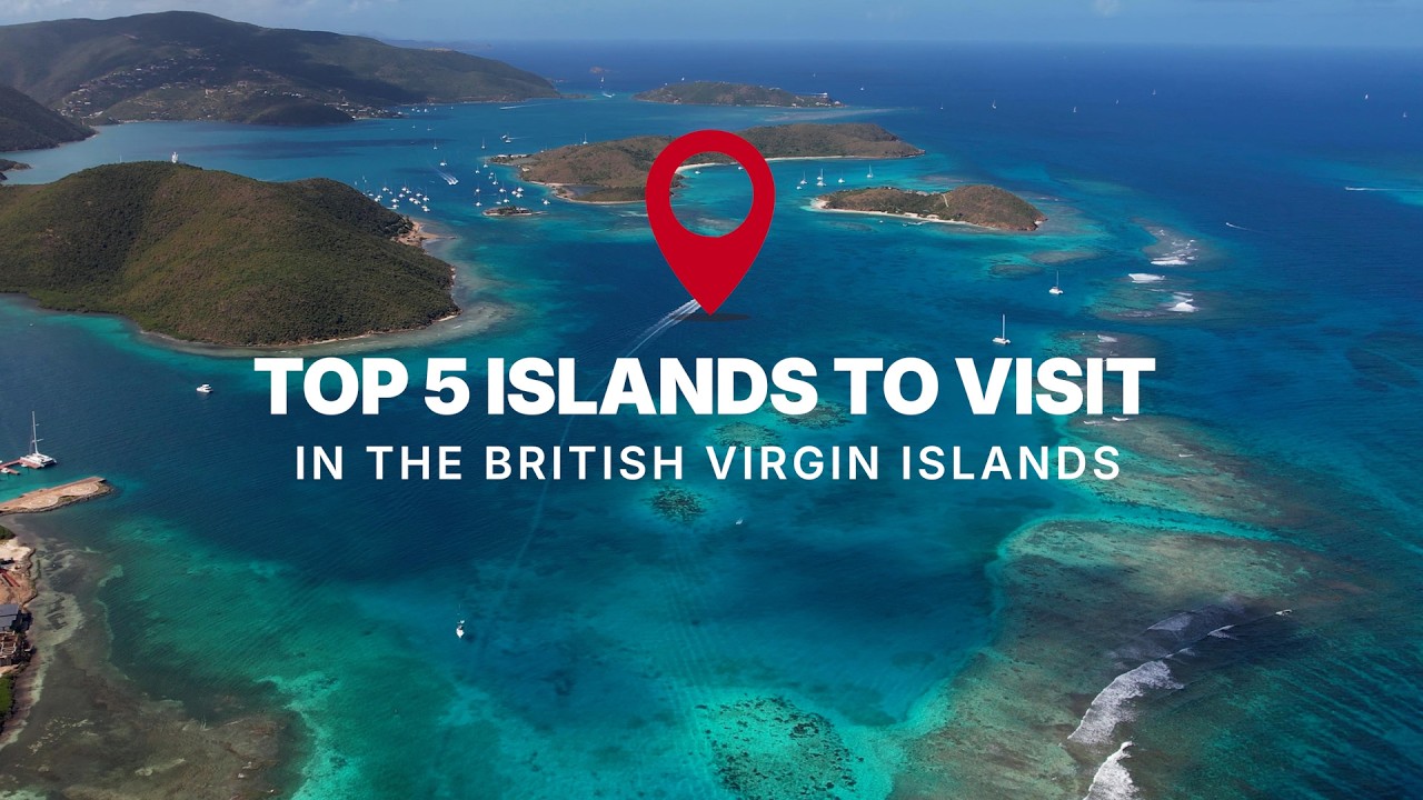 Discover the Top 5 Islands to visit in the BVI with Sunsail