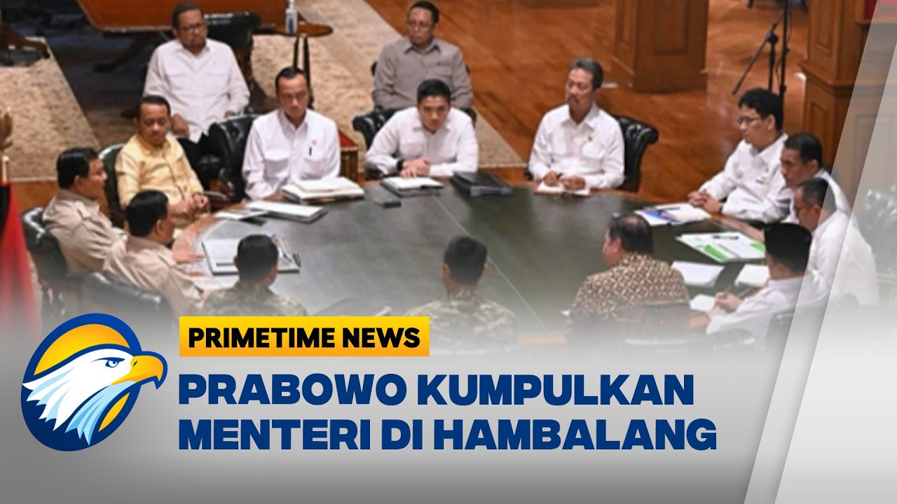 Presiden Prabowo Gelar Rapat Terbatas di Hambalang, Ada apa? - [Primetime News]