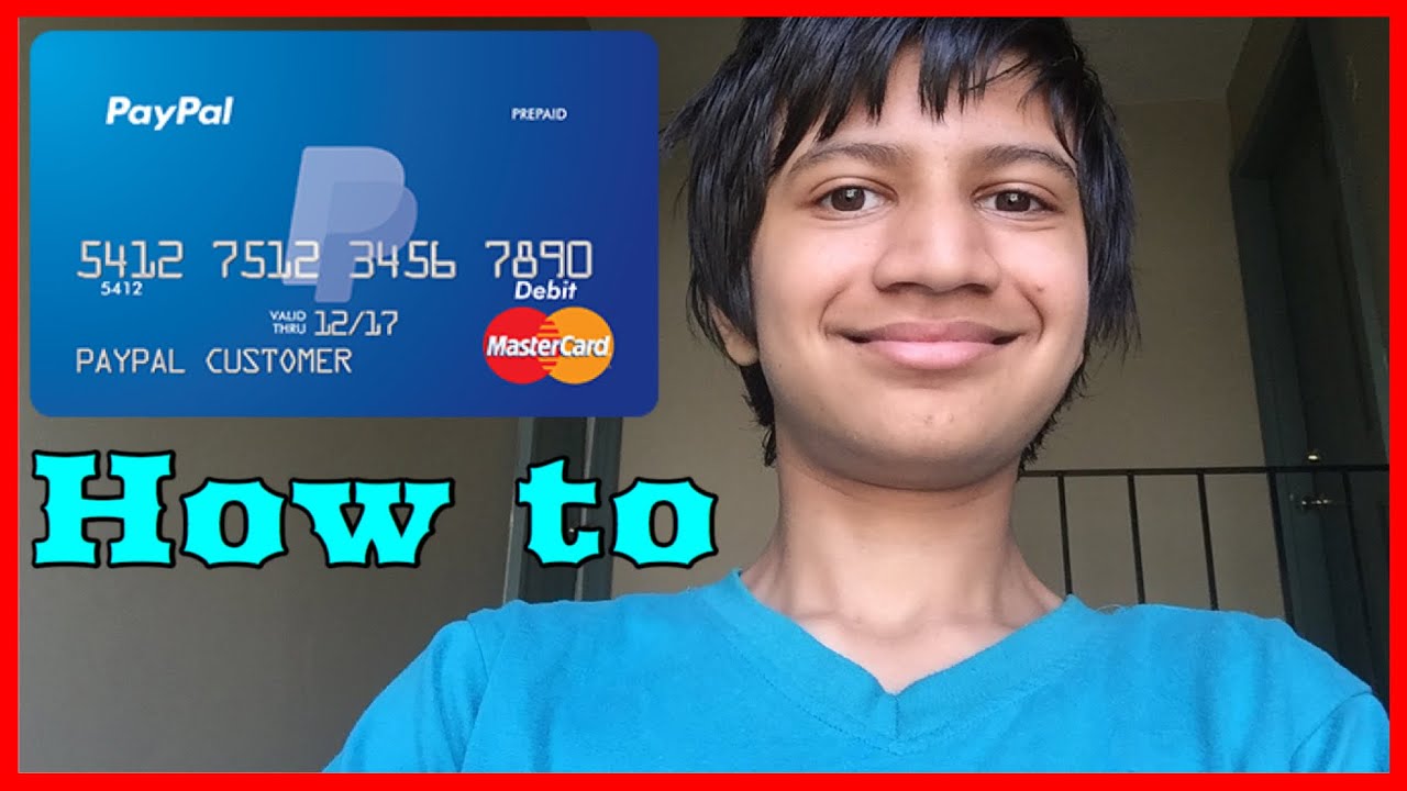 How To Get Paypal Prepaid MasterCard & Activate For Free 2016