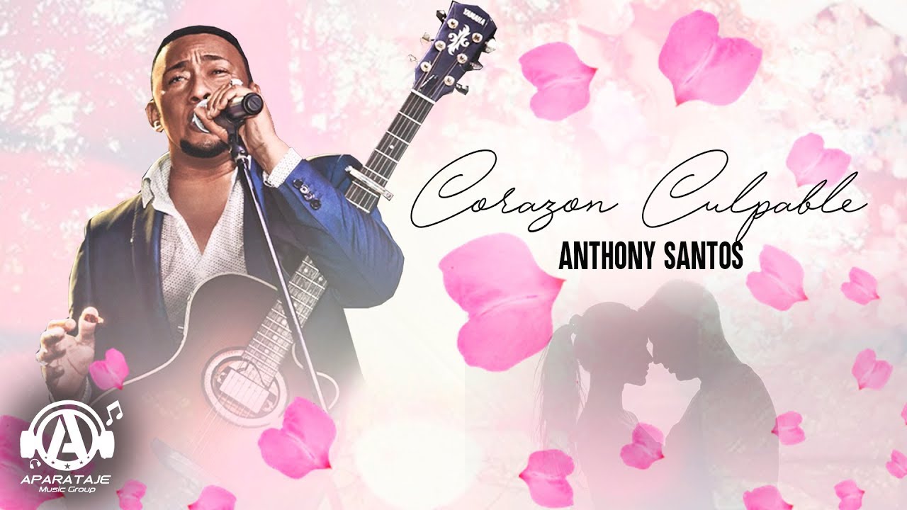 Anthony Santos - Corazon Culpable