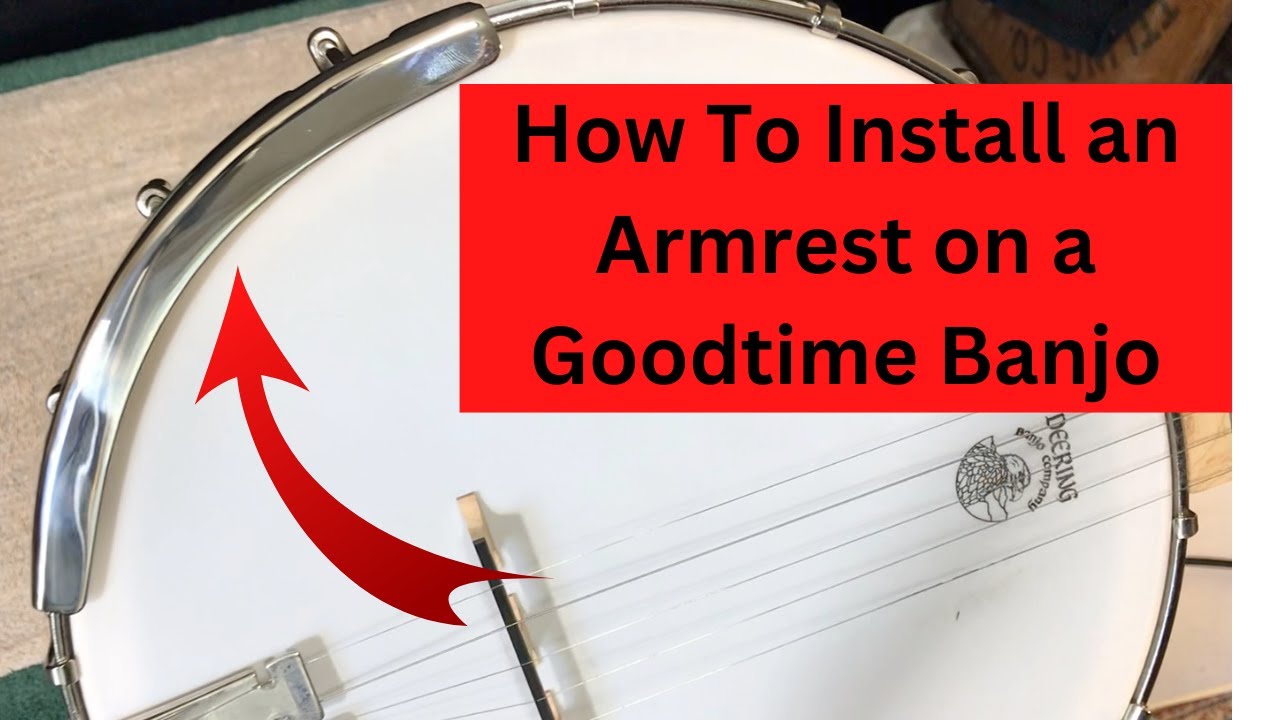 How To Install A Goodtime Banjo Armrest