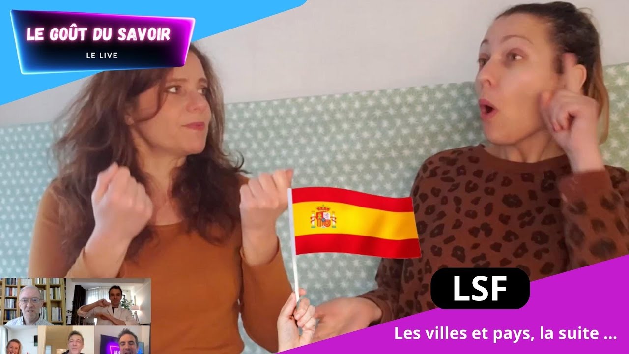 Signer  les pays en Langue des Signes Française - LSF