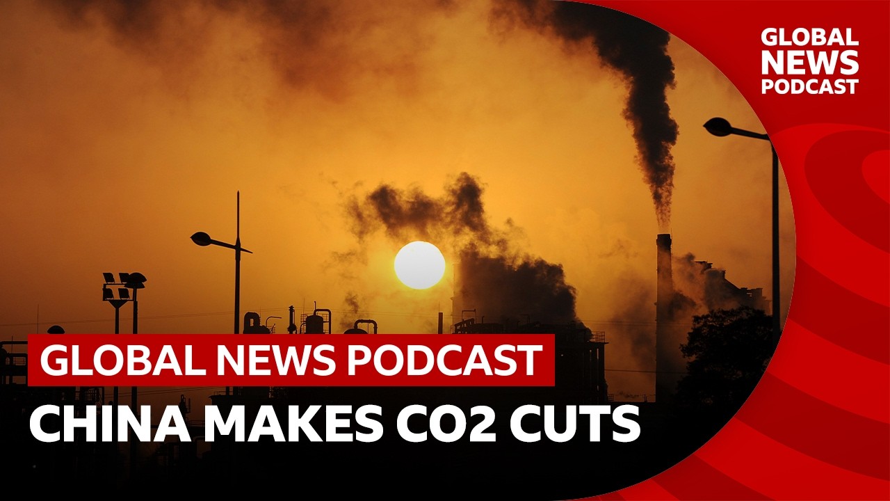 Could China cutting CO2 be good news for the planet? | Global News Podcast