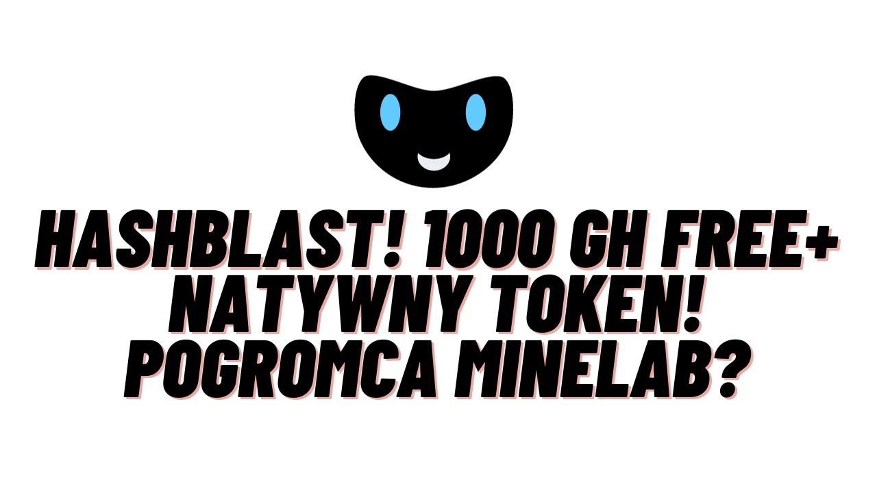 HASH BLAST! 1000 GH/ FREE+ NATYWNY TOKEN! POGROMCA MINELAB?