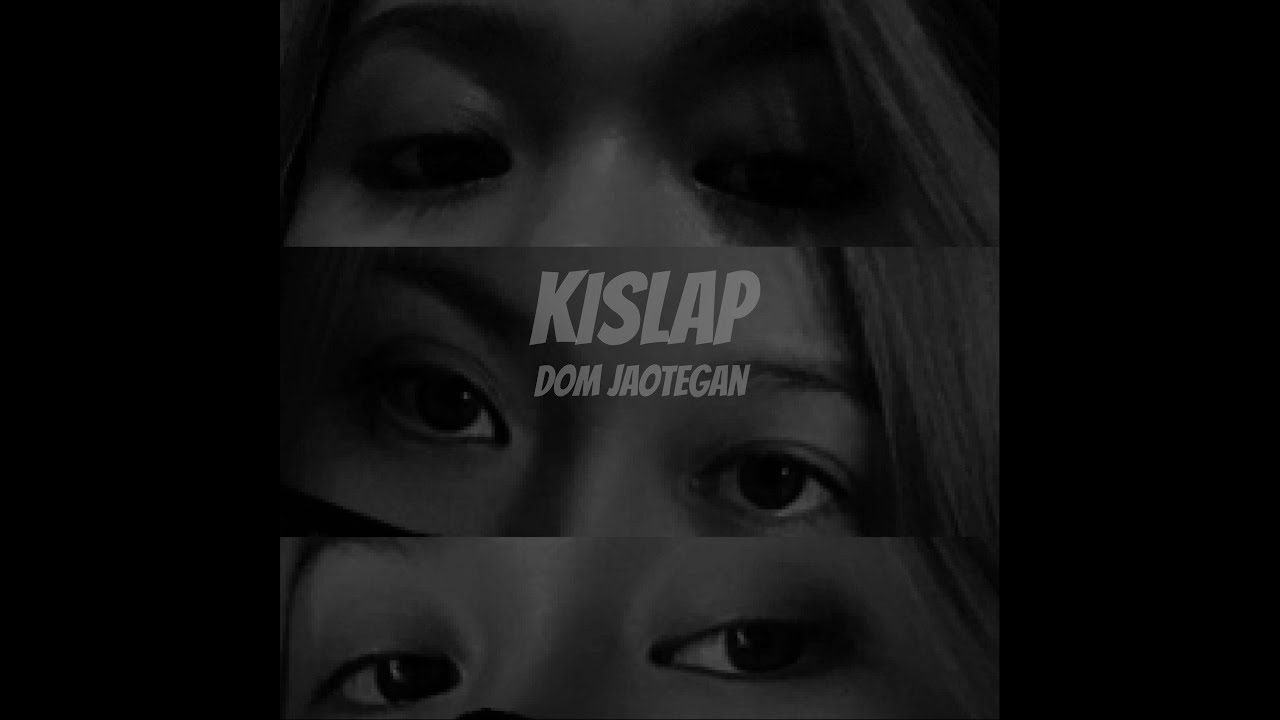 Kislap - Dom Jaotegan