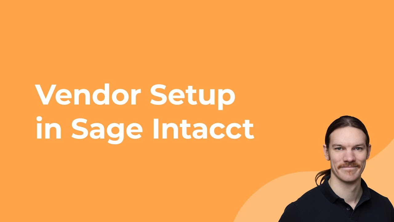 Полная настройка поставщика в Sage Intacct | Как создать поставщика