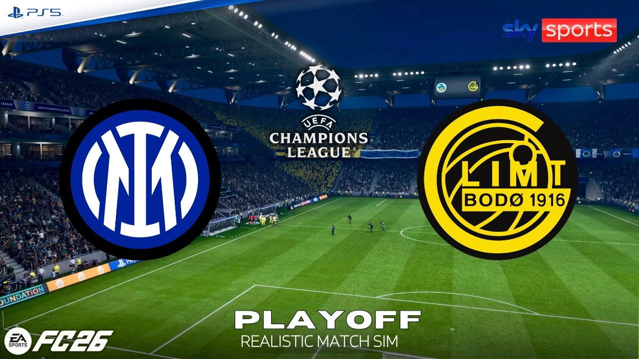 FC 26 | INTER - BODO GLIMT ⚽ Champions League 2025/26 - Playoff (Realistic Match Sim)