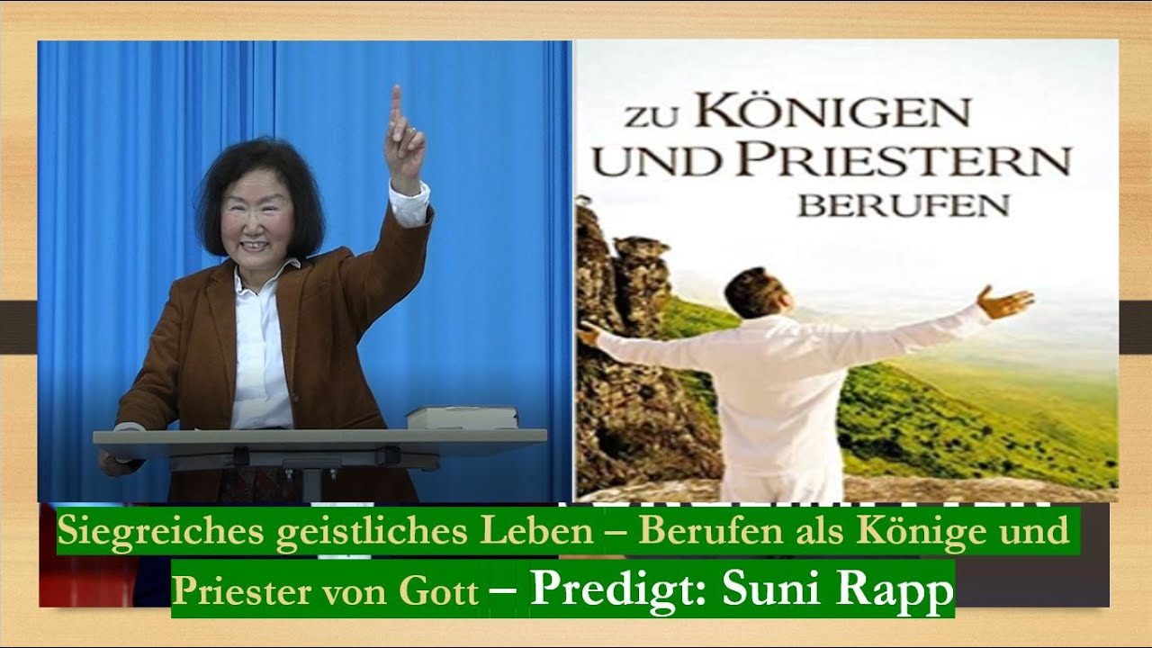 Siegreiches geistliches Leben - Als K&ouml;nige und Priester von Gott!