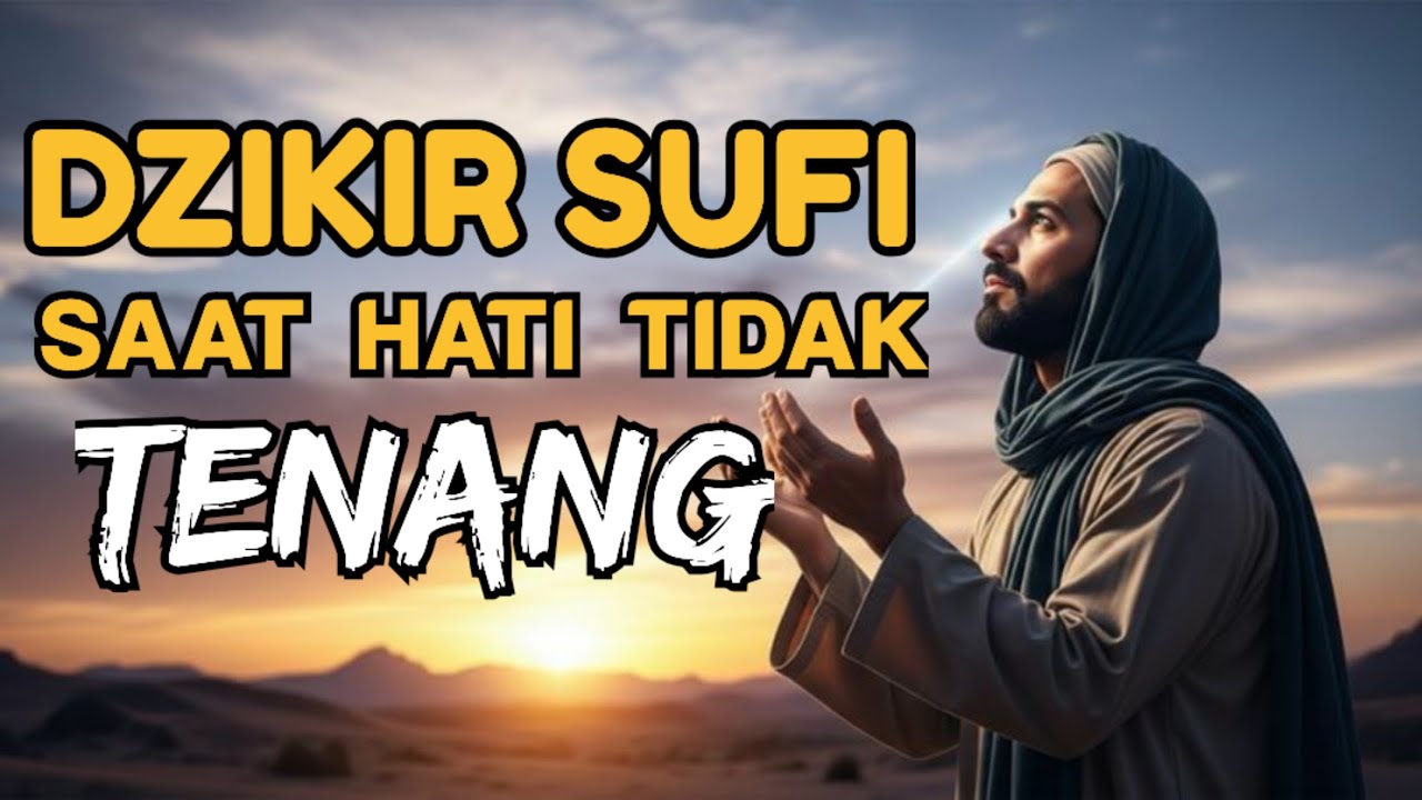 Dzikir Sufi Penenang Jiwa| dzikir harian la Ilaha illallah