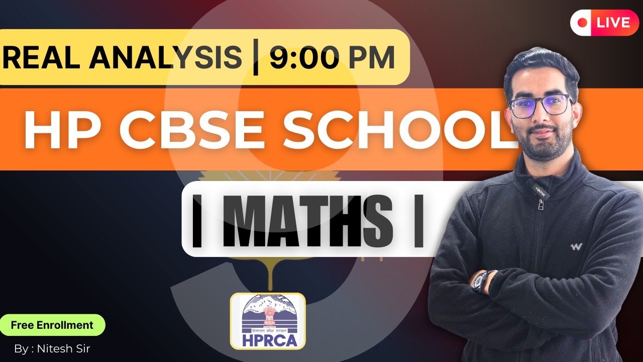 🎯 REAL ANALYSIS | Complete Concept | HP CBSE Maths Teacher 2026 ,One Shot By Nitesh Sir🔥