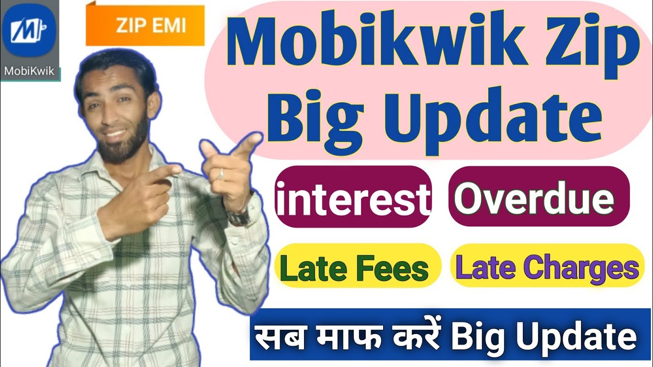 mobikwik app new update 2023 | mobikwik zip late fees waiver big good news | mobikwik zip 2023