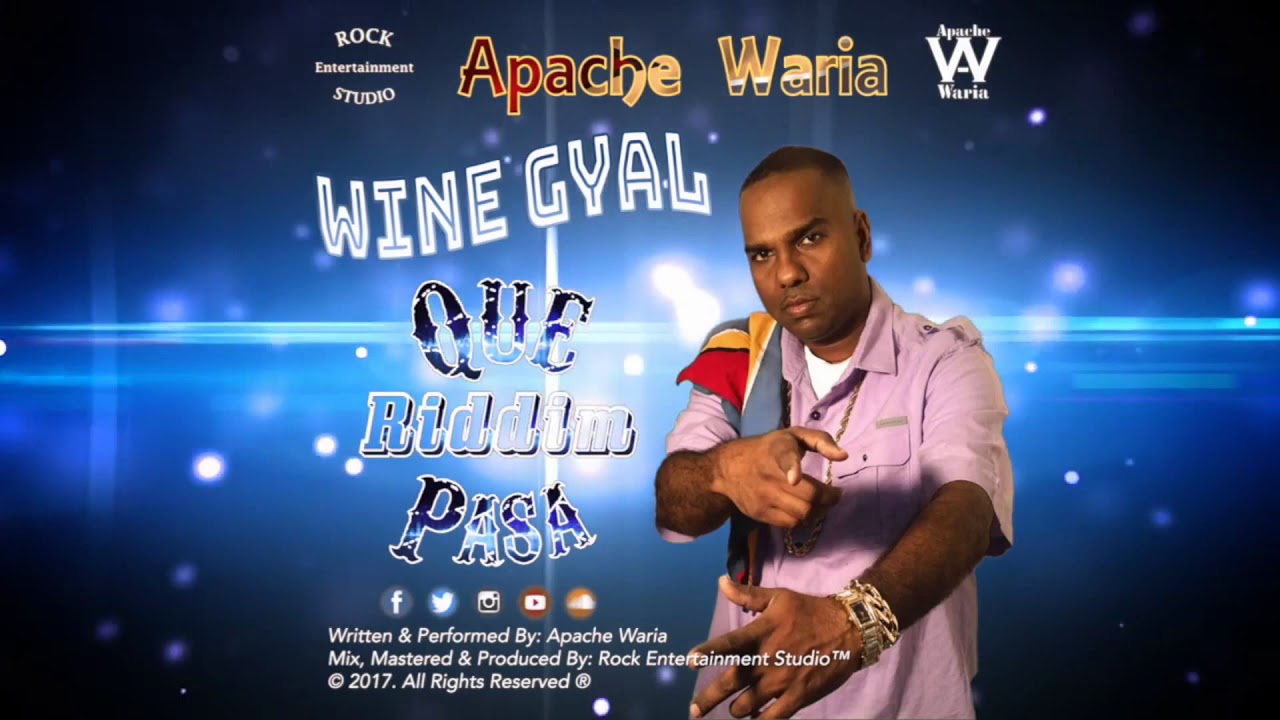Apache Waria (2017 Que Pasa Riddim)