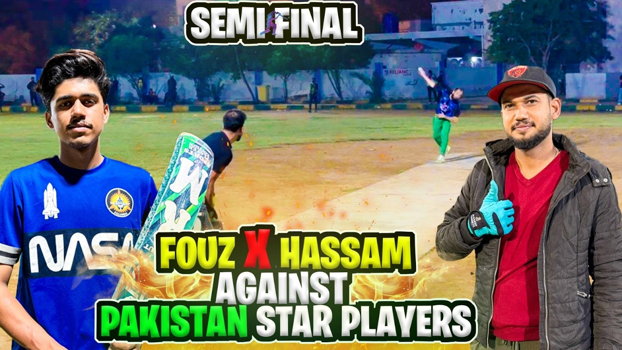 Semifinal Mein Fouz & Hassam Ki Tagri Partnership | Kya ye Target Bacha lengy? 🏏