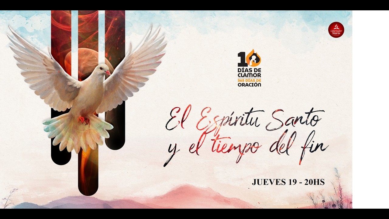 10 DIAS DE ORACION- VIERNES 20 (20HS)