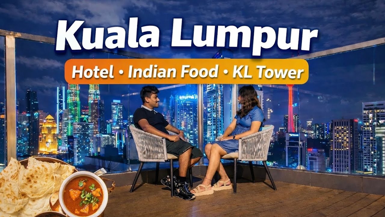 Kuala Lumpur Day 2: KL Tower Views, Indian Food & Hotel Tips