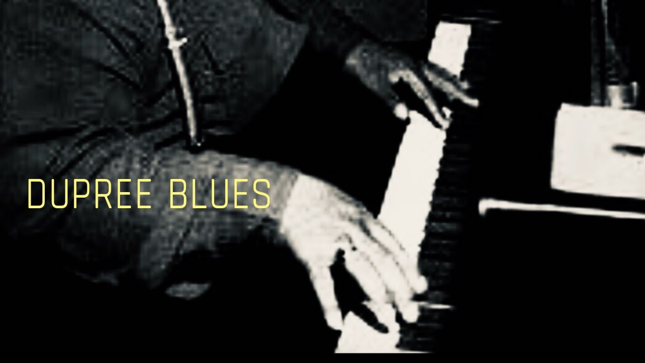 Dupree Blues - Piano  (Meade Lux Lewis)